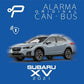Alarma can bus para Subaru XV con modulo eleva vidrios y cierre de espejos